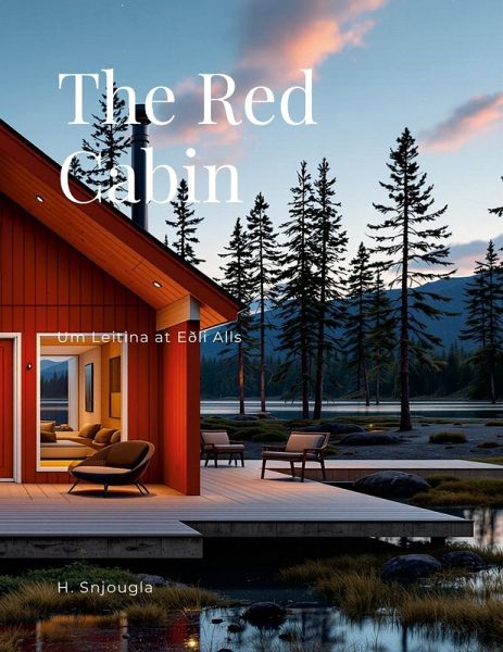 The Red Cabin The Red Cabin