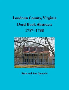 Cover Loudoun County, Virginia Deed Book Abstracts, 1787-1788