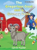The Gregarious Goat and a Grumpy Genie The Gregarious Goat and a Grumpy Genie
