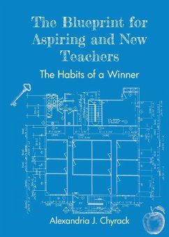 Cover The Blueprint for Aspiring and New Teachers