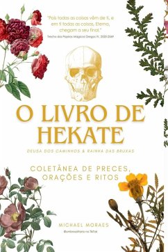O Livro De Hekate - Moraes, Michael