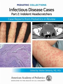Pediatric Collections: Infectious Disease Cases: Part 2: Indolent Head Scratchers: Case Reports from Pediatrics in Review - American Academ