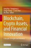 Blockchain, Crypto Assets, and Financial Innovation Blockchain, Crypto Assets, and Financial Innovation