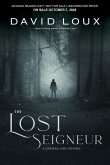 The Lost Seigneur The Lost Seigneur