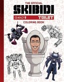 Official Skibidi Coloring Book Official Skibidi Coloring Book