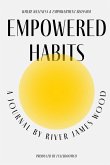 Empowered Habits Empowered Habits