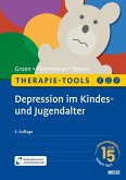 Therapie-Tools Depression im Kindes- und Jugendalter Therapie-Tools Depression im Kindes- und Jugendalter