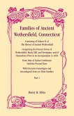 Families of Ancient Wethersfield, Connecticut, VOLUME 1 ONLY Families of Ancient Wethersfield, Connecticut, VOLUME 1 ONLY