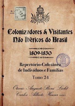 Cover Colonizadores E Visitantes Não Ibéricos Do Brasil - 1809-18
