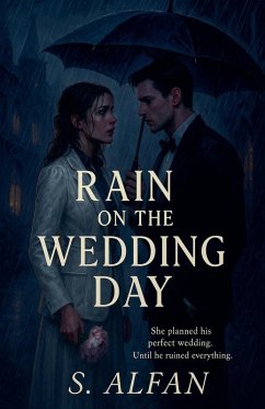 Rain on the wedding day - S Alfan