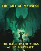 The Art of Madness The Art of Madness