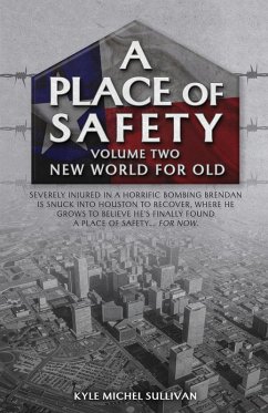 Cover A Place of Safety (vol. two) New World For Old