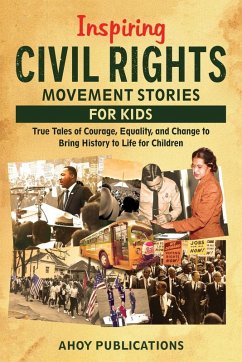 Cover Inspiring Civil Rights Movement Stories for Children