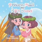 Princess Madi and Lilly Sweet