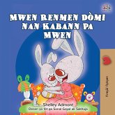 I Love to Sleep in My Own Bed (Haitian Creole Children's Book) I Love to Sleep in My Own Bed (Haitian Creole Children's Book)