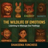 The Wildlife Of Emotion The Wildlife Of Emotion
