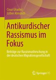 Antikurdischer Rassismus im Fokus Antikurdischer Rassismus im Fokus