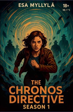 The Chronos Directive - Season 1 - Myllylä, Esa