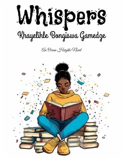 Whispers - Gamedze, Khayelihle Bongiswa