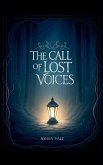 The Call of Lost Voices