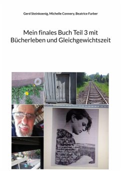 Cover Mein finales Buch Teil 3 mit Bücherleben und Gleichgewichtszeit
