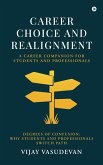 Career Choice and Realignment