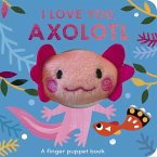 I Love You, Axolotl