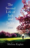 The Second Life of Jack and Jackie The Second Life of Jack and Jackie