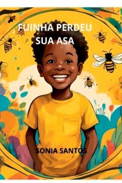 Fuinha Perdeu Sua Asa. - Santos, Sonia