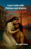 Learn Latin with Philinos and Arsinoe