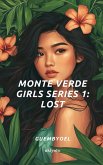 Monte Verde Girls Series 1 Monte Verde Girls Series 1