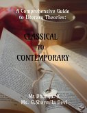 A Comprehensive Guide to Literary Theories