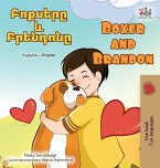 Boxer and Brandon (Armenian English Bilingual Children's Book)