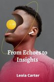 From Echoes to Insights From Echoes to Insights