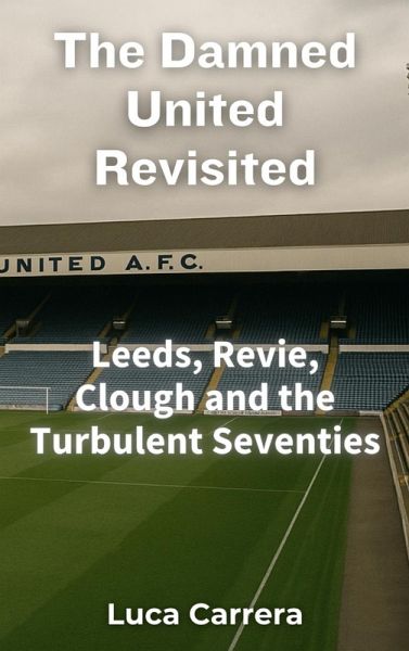 The Damned United Revisited