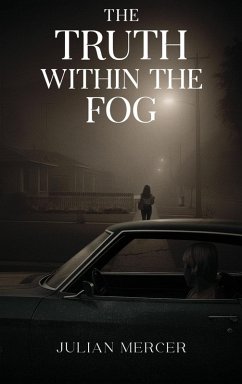 The Truth Within The Fog - Mercer, Julian