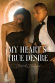 My Heart's True Desire My Heart's True Desire