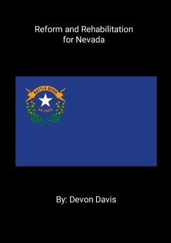 Reform and Rehabilitation for Nevada - Davis, Devon