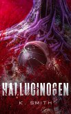 Hallucinogen Hallucinogen