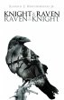 KNIGHT OF THE RAVEN RAVEN OF THE KNIGHT - Bild 1