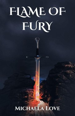 Flame Of Fury - Love, Michaela Flame Of Fury - Love, Michaela