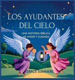 Los Ayudantes Del Cielo Los Ayudantes Del Cielo