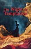 THE NIGHT OF TEMPTATION THE NIGHT OF TEMPTATION