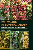 Fruits and Plantation Crops Fruits and Plantation Crops
