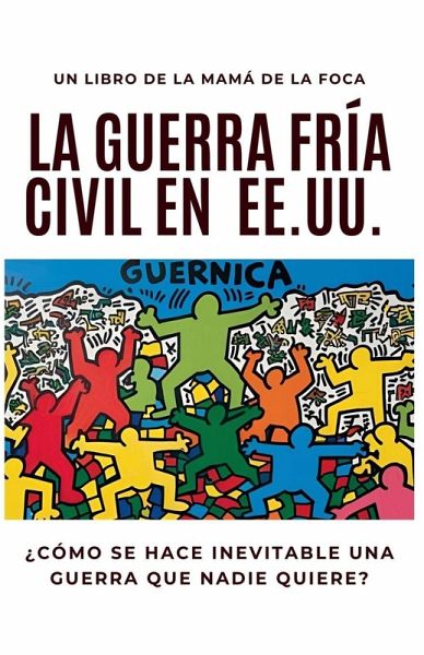 La Guerra Fría Civil En EE.UU. La Guerra Fría Civil En EE.UU.