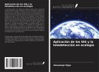 Aplicación de los SIG y la teledetección en ecología