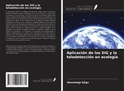 Aplicación de los SIG y la teledetección en ecología - Ejigu, Dessalegn