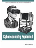 Cybersecurity Explained