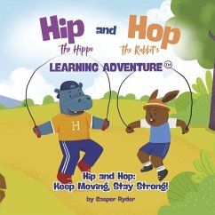 Hip the Hippo and Hop the Rabbit's Learning Adventure - Ryder, Casper