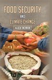 Food Security and Climate Change Food Security and Climate Change
